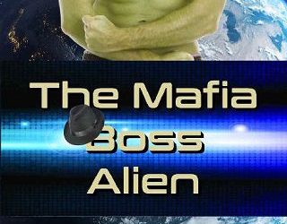 mafia boss alien ashlyn hawkes
