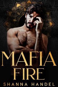 mafia fire, shanna handel