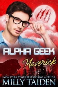 maverick, milly taiden