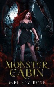 monster cabin, melody rose