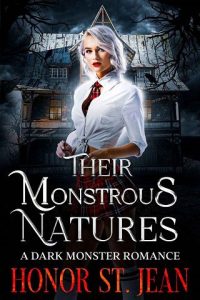 monstrous natures, honor st jean