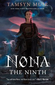 nona ninth, tamsyn muir