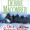on snowy night debbie macomber