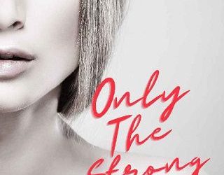 only strong bethany dawn