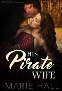 pirate wife, marie hall