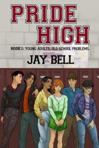 pride high, jay bell