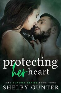protecting heart, shelby gunter