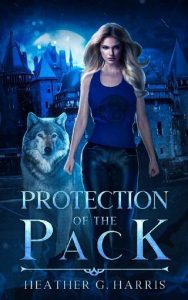protection of pack, heather g harris