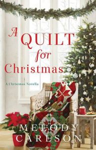 quilt for christmas, melody carlson