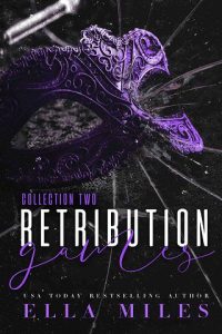 retribution 2, ella miles