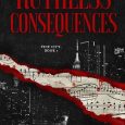 ruthless consequences bella di corte