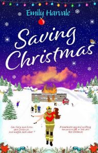 saving christmas, emily harvale