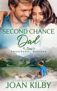 second chance dad, joan kilby