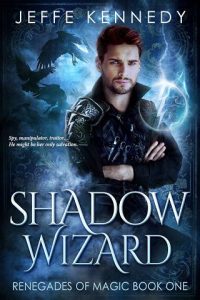 shadow wizard, jeffe kennedy
