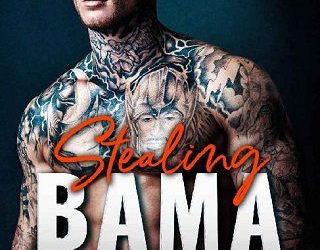 stealing bama hannah gray