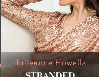 stranded with runaway bride julieanne howells