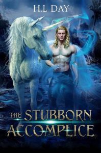 stubborn accomplice, hl day