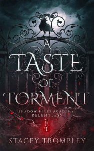 taste torment, stacey trombley