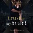 trust in heart mallory funk