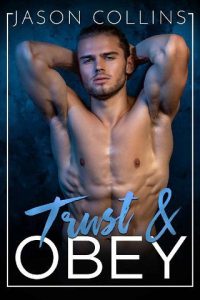 trust obey, jason collins