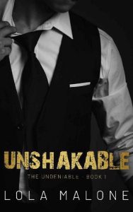 unshakable, lola malone
