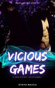 vicious games, steph macca
