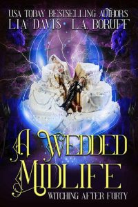 wedded midlife, lia davis