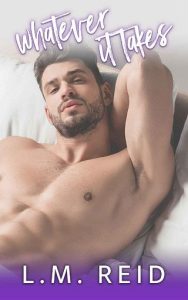 whatever it takes, lm reid