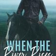 when river rises rachel ember