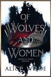 wolves women, alice wilde