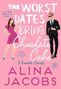 worst dates bring, alina jacobs