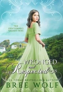 wronged respected, bree wolf
