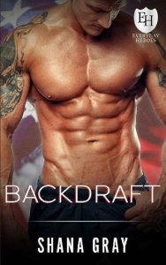 backdraft, shana gray