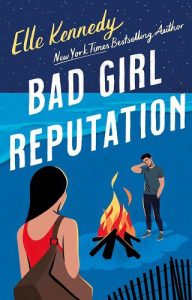 bad girl reputation, elle kennedy