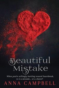 beautiful mistake, anna campbell