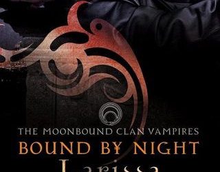 bound night larissa ione