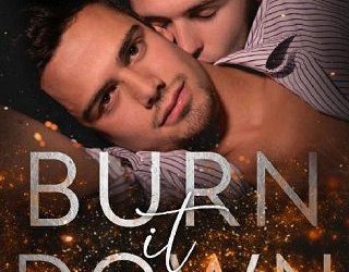 burn it down jj grice