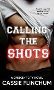 calling shots, cassie flinchum