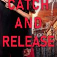catch release lori matthews