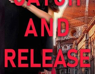 catch release lori matthews