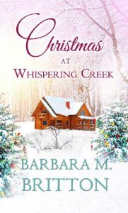 christmas whispering creek, barbara m britton