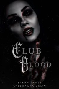 club blood, sarah james