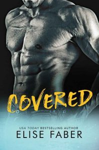 covered, elise faber