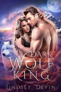 dark wolf king, lindsey devin