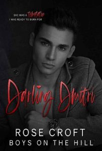 darling dmitri, rose croft