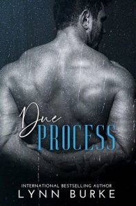 due process, lynn burke