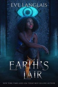 earth's lair, eve langlais