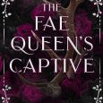 fae queen's captive sierra simone