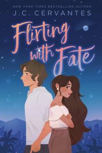 flirting with fate, jc cervantes