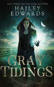 gray tidings, hailey edwards